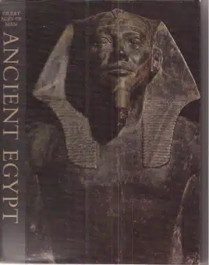 Great Ages of man. A History of the World's Cultures. Ancient Egypt