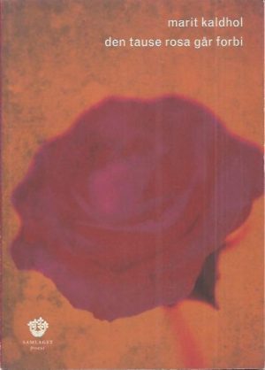 Den tause rosa går forbi