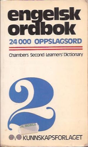 Engelsk ordbok. 24000 oppslagsord. Chambers second Learners dictionary