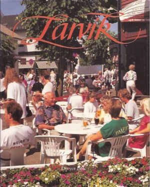 Larvik. Liv og landskap