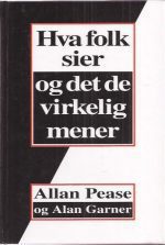 Hva folk sier og det de virkelig mener