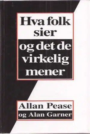 Hva folk sier og det de virkelig mener