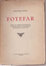 Fotefar. Spor av kristenliv i London før Olavskirkens indvielse 26. juni 1927