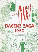 AW Dagens saga. Nationens årsrevy 1960