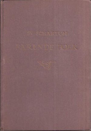 Farende folk. Kaptein Heie og andre fortællinger