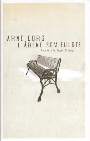 I årene som fulgte
