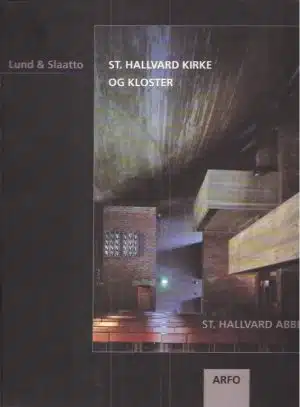 St. Hallvard kirke og kloster. Foto Jiri Havran. Engelsk/norsk tekst