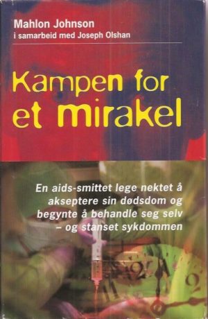 Kampen for et mirakel
