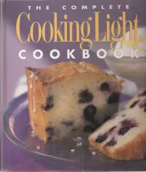 The complete cooking light cookbook