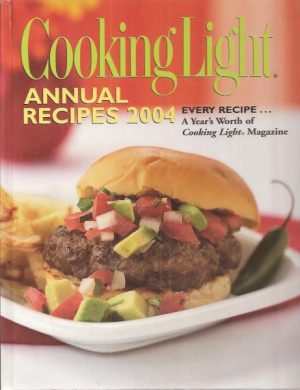 Cooking Light. Annual recipes 2004