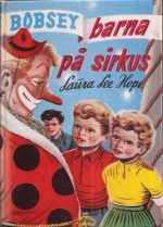 Bobsey-barna på sirkus ( nr. 10 )