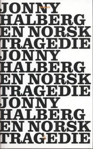En norsk tragedie
