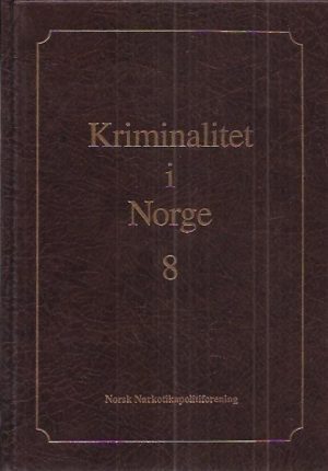 Kriminalitet i norge 8
