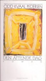 Den åttende dag. Roman