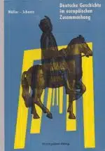 Deusche Geschichte im europäischen Zusammenhang