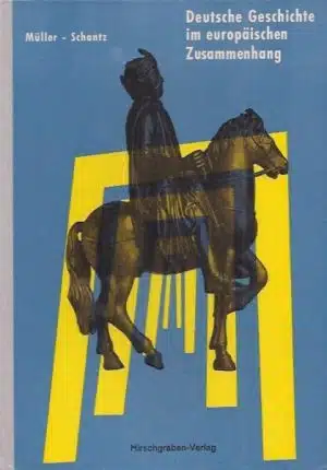 Deusche Geschichte im europäischen Zusammenhang