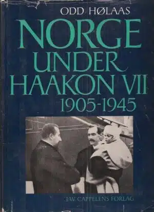 Norge under Haakon VII 1905-1945