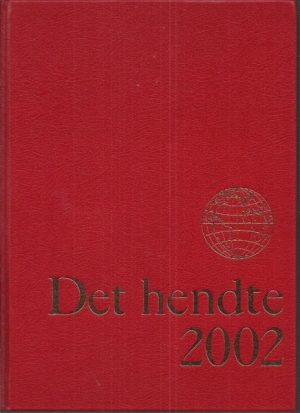 Det hendte 2002