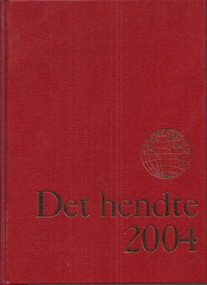 Det hendte 2004