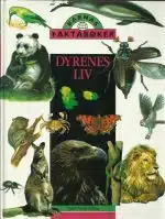 Barnas faktabøker. Dyrenes liv