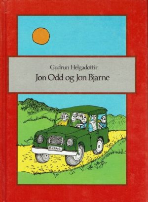 Jon Odd og Jon Bjarne. Illustrert av Kolbrún S. Kjarval. Oversatt av Gunhild Stefánsson