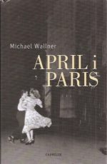 April i Paris. Oversatt av Astrid Nordang