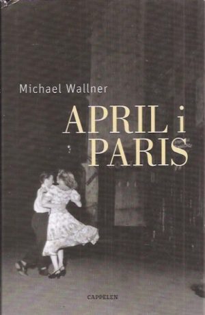 April i Paris. Oversatt av Astrid Nordang