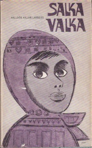 Laxness, Halldór Kiljan: Salka Valka. Ny, omarbeidet utgave.