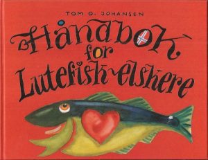 Håndbok for lutefiskelskere