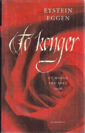 To konger. Et minne fra året 1450