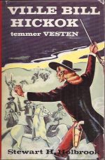 Ville-Bill HIckok temmer Vesten