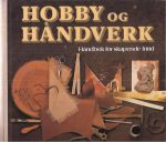 Hobby og håndverk   -   Håndbok for skapende fritid
