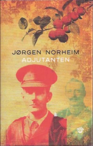 Norheim, Jørgen: Adjutanten