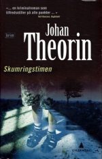 Theorin, Johan: Skumringstimen. Krim