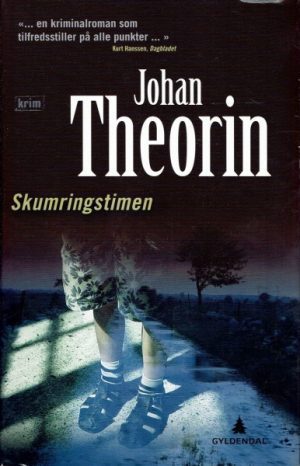 Theorin, Johan: Skumringstimen. Krim