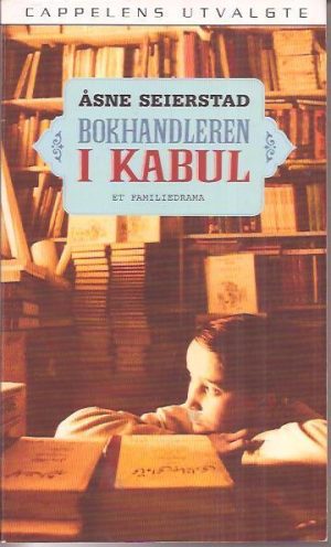 Bokhandleren i Kabul. Et familiedrama
