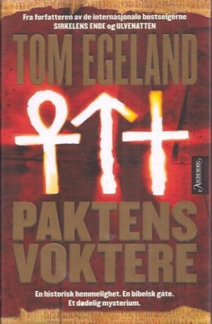 Paktens voktere. Spenningsroman
