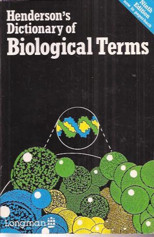 Henderson's Dictionary of Biological terms
