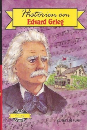 Historien om Edvard Grieg