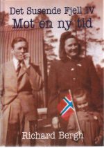 Det susende fjell IV. Mot en ny tid
