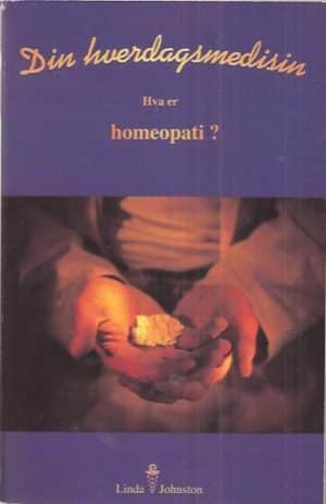Din hverdagsmedisin - hva er homeopati?