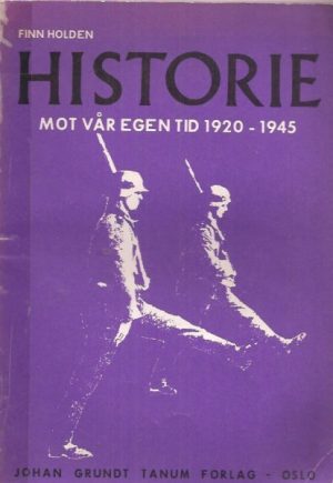 Historie mot vår egen tid 1920-1945