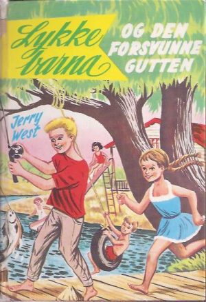 Lykkebarna og den forsvunne gutten
