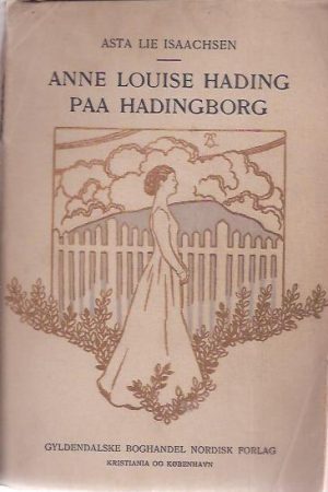 Anne Louise Hading paa Hadingborg