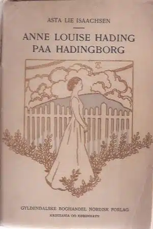 Anne Louise Hading paa Hadingborg