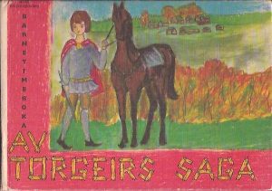 Av Torgeirs saga. Av Torgeirs saga ble lest i manuskript av Harald Heide Steen i barnetimen høsten 1964