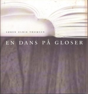 En dans på gloser. Ettertanker om den kunstneriske skapelsesprosessen