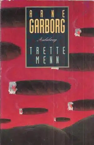 Trette menn. Med etterord av Per Buvik