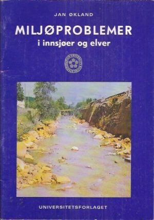 Miljøproblemer i innsjøer og elver