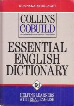 Collins Cobuild Essential English dictionary - helping learners with REAL English